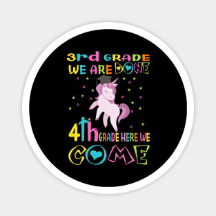 3rd grade we are done..4th grade here we come ..3rd grade graduation 2020 gift Magnet